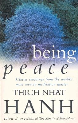 Being Peace - Thich Nhat Hanh