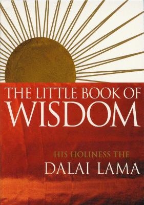 The Little Book Of Wisdom - Dalai Lama