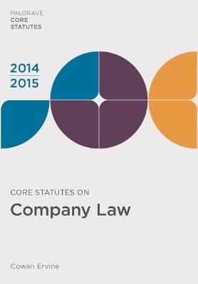 Core Statutes on Company Law 2014-15 - Cowan Ervine