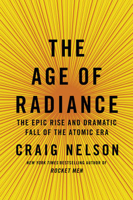 The Age of Radiance - Craig Nelson