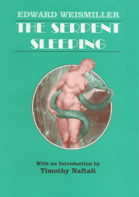 The Serpent Sleeping - Edward Weismiller