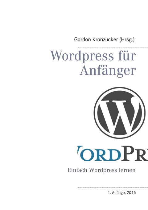 Wordpress für Anfänger - 