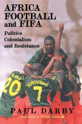 Africa, Football and FIFA - Paul Darby