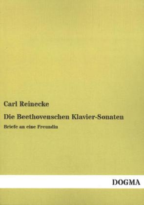 Die Beethovenschen Klavier-Sonaten - Carl Reinecke