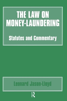 The Law on Money Laundering - Leonard Jason-Lloyd