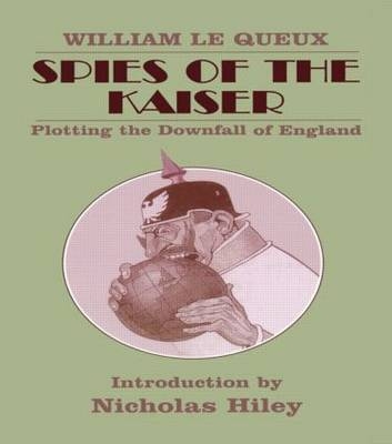 Spies of the Kaiser - William Le Queux