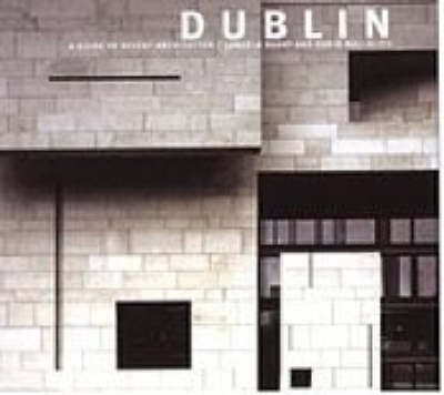 DUBLIN ARCHITECTURAL GUIDE