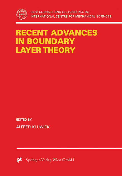 Recent Advances in Boundary Layer Theory - 