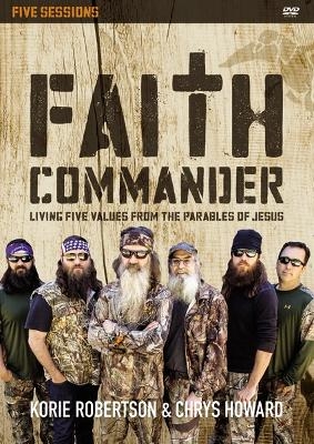 Faith Commander Video Study - Korie Robertson, Chrys Howard