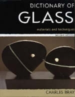 A Dictionary of Glass - Charles Bray