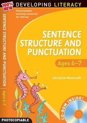 Sentence Structure and Punctuation - Ages 6-7 - Christine Moorcroft