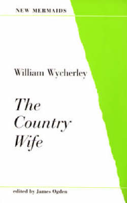 The Country Wife - William Wycherley