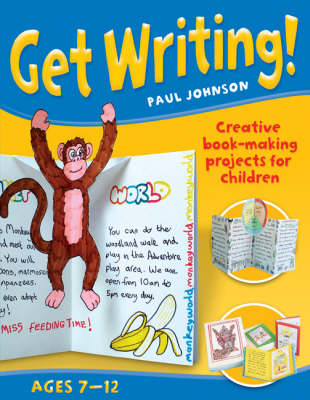 Get Writing! Ages 7-12 - Paul Johnson