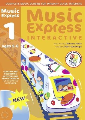 Music Express Interactive - 1: Ages 5-6 - Helen MacGregor, Maureen Hanke