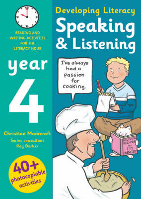 Speaking and Listening: Year 4 - Ray Barker, Christine Moorcroft