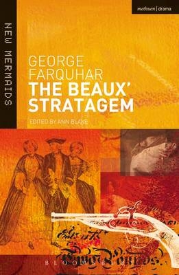 The Beaux' Stratagem - George Farquhar