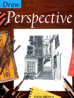 Draw Perspective - David Brown