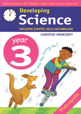 Developing Science: Year 3 - Christine Moorcroft
