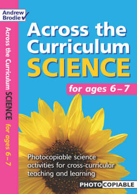 Science for Ages 6 - 7 - Andrew Brodie, Judy Richardson
