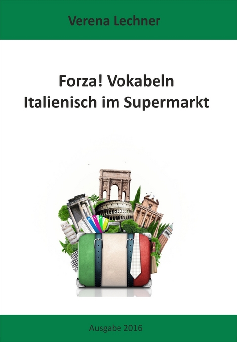 Forza! Vokabeln - Verena Lechner