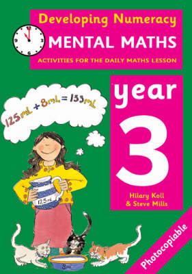 Mental Maths: Year 3 - Hilary Koll, Steve Mills