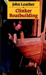 Clinker Boatbuilding - John Leather