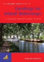 The Adlard Coles Book of Euroregs for Inland Waterways - Marian Martin