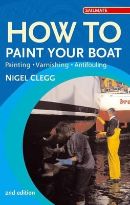 How to Paint Your Boat - Nigel Clegg