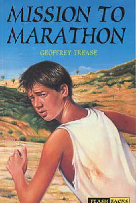 Mission to Marathon - Geoffrey Trease