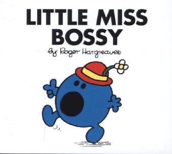 Little Miss Bossy - Roger Hargreaves