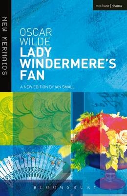 Lady Windermere's Fan - Oscar Wilde