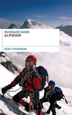 Rucksack Guide - Alpinism - Alun Richardson