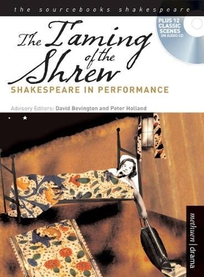 The "Taming of the Shrew" - William Shakespeare