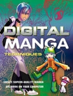 Digital Manga Techniques - Hayden Scott-Baron
