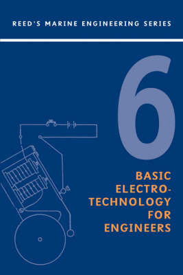 Reeds : Basic Electrotechnology for Marine Engineers - Edmund Kraal G.R.