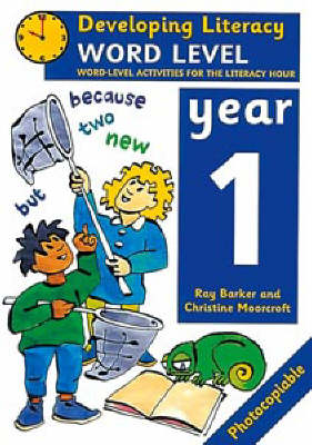 Word Level: Year 1 - Ray Barker, Christine Moorcroft