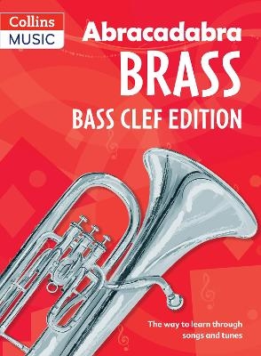Abracadabra Tutors: Abracadabra Brass - bass clef - Dot Fraser, Noel Fraser
