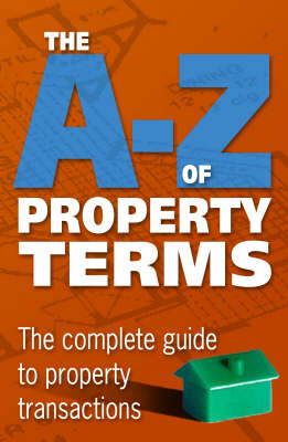 The A-Z of Property Terms -  Bloomsbury Publishing