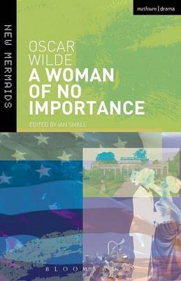 A Woman of No Importance - Oscar Wilde