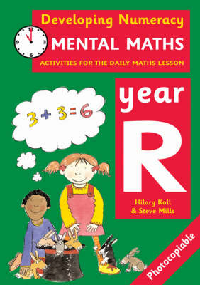 Mental Maths: Year R - Hilary Koll, Steve Mills