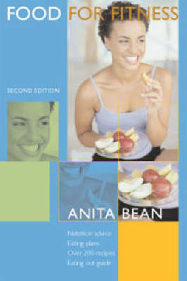 Food for Fitness - Anita Bean