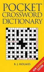 Pocket Crossword Dictionary - Mr B. J. Holmes