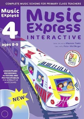 Music Express Interactive - 4: Ages 8-9 - Maureen Hanke