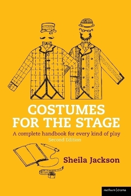 Costumes for the Stage - Sheila Jackson