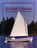 Traditional Boatbuilding Made Easy - Richard Kolin