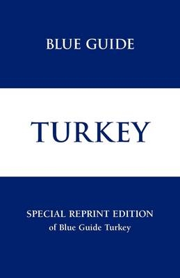 Blue Guide Turkey - 