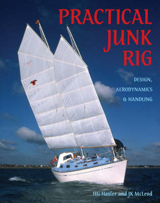 Practical Junk Rig - H.G. Hasler, J.K. McLeod