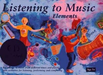 Listening to Music: Elements Age 5+ - Helen MacGregor