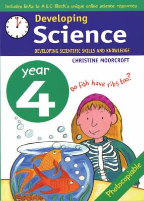 Developing Science: Year 4 - Christine Moorcroft