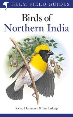 Birds of Northern India - Richard Grimmett, Tim Inskipp